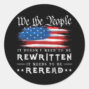 Sticker Rond La Constitution américaine du drapeau doit être re