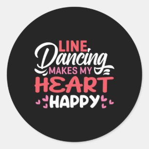 Sticker Rond La Danse De Ligne Fait De Mon Coeur Une Bonne Lign