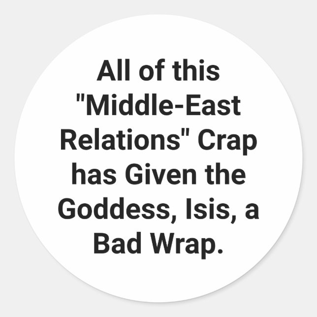 Sticker Rond La Déesse, Isis Était Ici Premier Hankamer Artjunk (Devant)