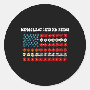 Sticker Rond La démocratie n'a pas de roi L'Amérique Drapeau De