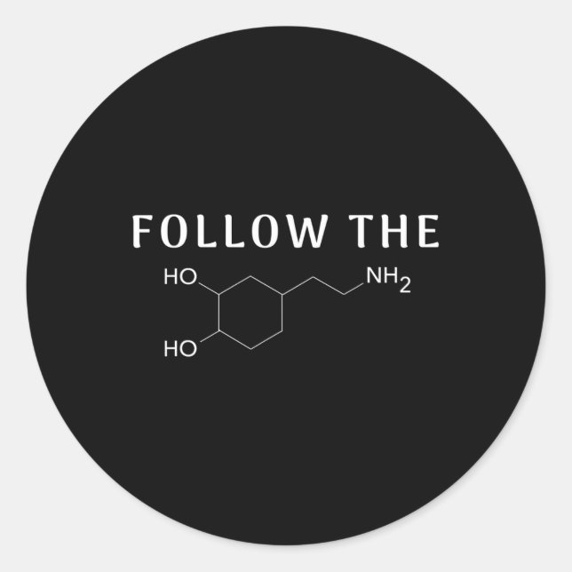 Sticker Rond La Dopamine Structure chimique Fun Science Mental (Devant)