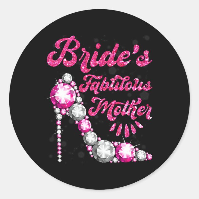 Sticker Rond La fabuleuse mère de la mariée, Mariage heureuse,  (Devant)
