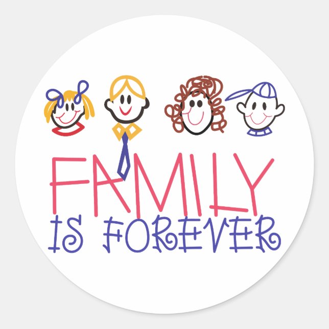 Sticker Rond La famille est pour toujours (Devant)