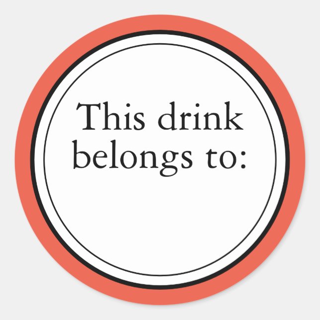Sticker Rond La fête appartient à cette boisson (Devant)