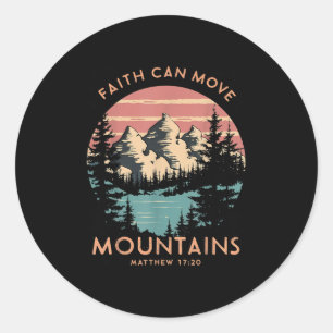 Sticker Rond La foi peut déplacer les montagnes Religieux Chris