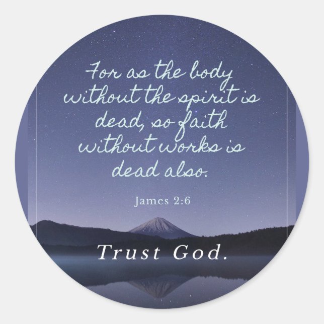 Sticker Rond La foi sans travail est morte (Devant)