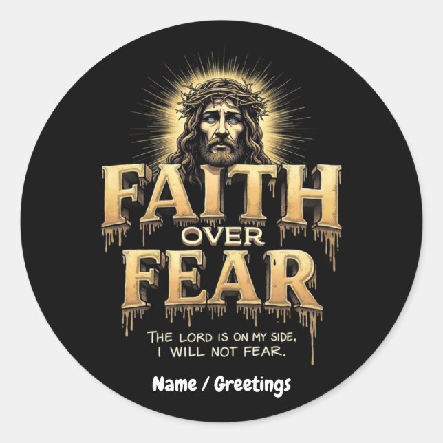 Sticker Rond La Foi Sur La Peur Le Seigneur Est De Mon Côté (Devant)