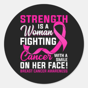 Sticker Rond La Force Est Une Femme Qui Lutte Contre Le Cancer