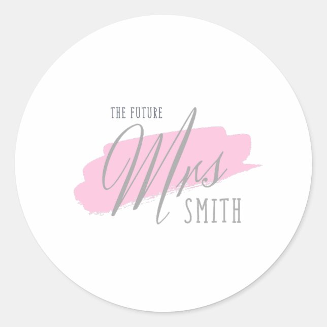 Sticker Rond La future Mme Smith - Police grise | Fond rose (Devant)