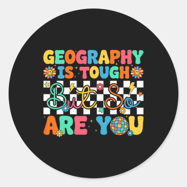 Sticker Rond La géographie est difficile mais vous êtes drôle C (Devant)
