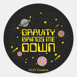 Sticker Rond La gravité me réduit