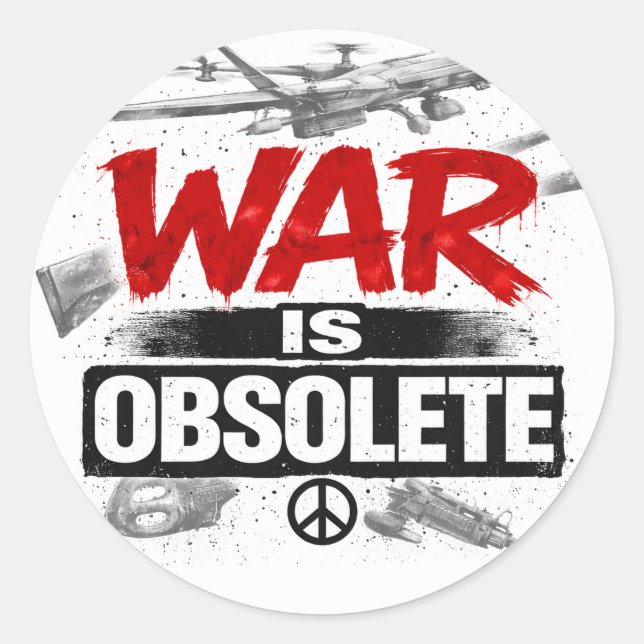 Sticker Rond La guerre est obsolète – Conception de protestatio (Devant)