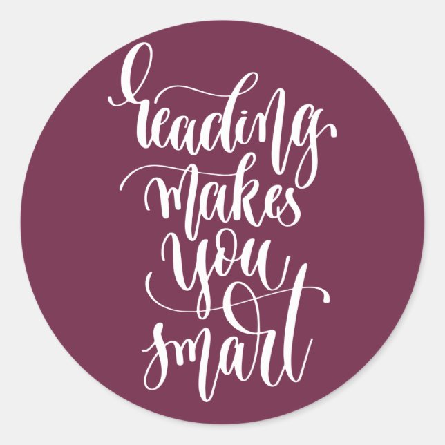 Sticker Rond La lecture vous rend intelligent (Devant)
