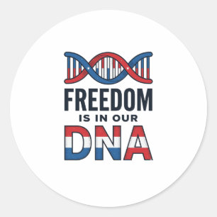 Sticker Rond La liberté est dans notre ADN conception de t-shir