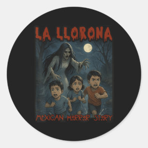 Sticker Rond La Llorona Mexicaine Awesome espagnol Halloween