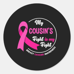 Sticker Rond La lutte de Cousin est ma lutte contre le cancer d