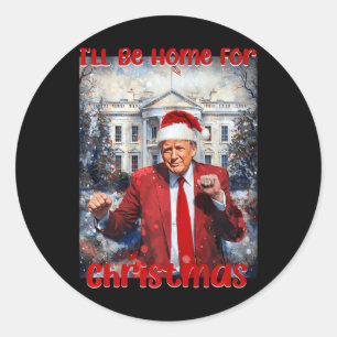 Sticker Rond La maison de papa pour Noël Trump1