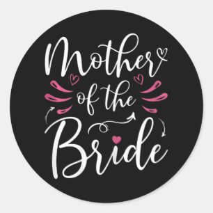 Sticker Rond La Mère De La Mariée Qui Correspond Mariage De La 