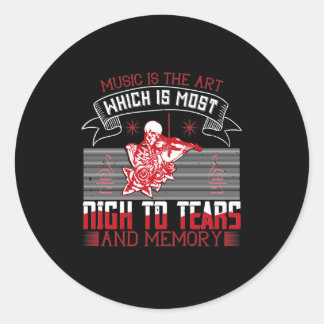 Sticker Rond La Musique Est L'Art Qui Est Le Plus Nourri Pour L