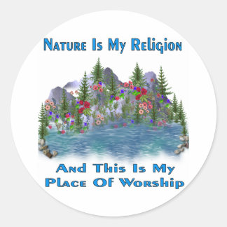 Sticker Rond La Nature Est Ma Religion