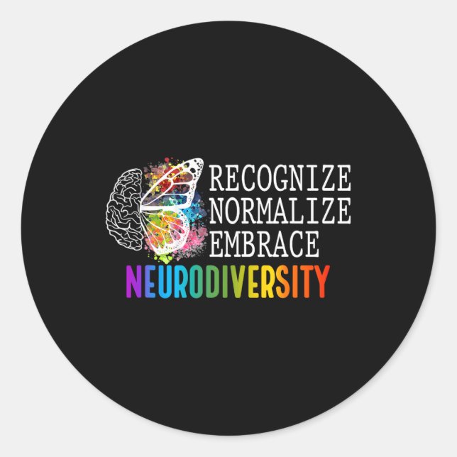 Sticker Rond La Neurodiversité Reconnaît Normaliser Embrace Adh (Devant)