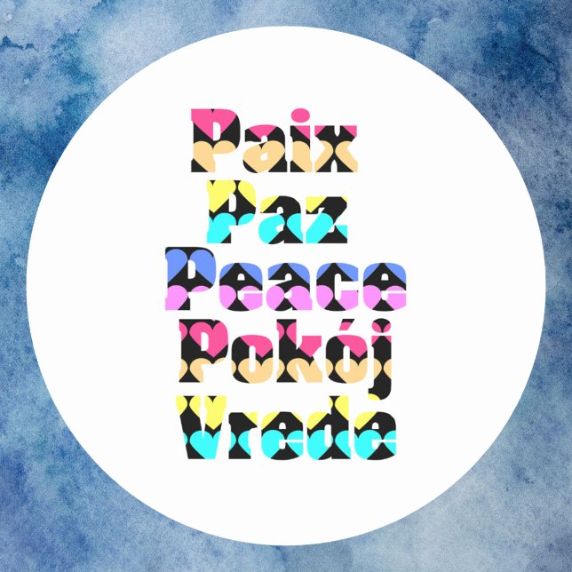 Sticker Rond La paix dans de nombreuses langues Coeurs lumineux (A sticker that says peace in a variety of languages with a colorful heart pattern)