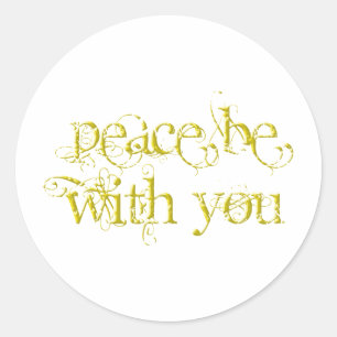 Sticker Rond La paix soit avec vous