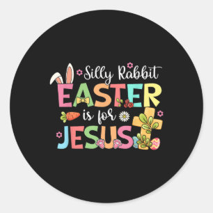 Sticker Rond La Pâque Du Lapin Silencieux Est Pour Jésus Mignon