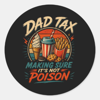 Sticker Rond La part de papa pour s'assurer que ce n'est pas dr