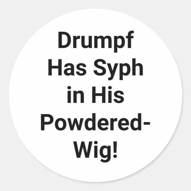 Sticker Rond La perruque de Drumpf a Syph Hankamer Artjunkhaus  (Devant)
