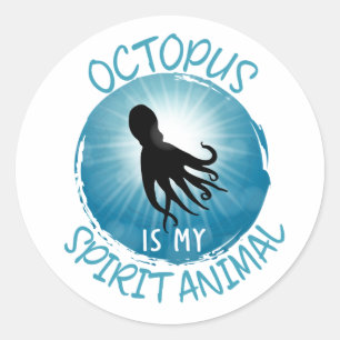 Sticker Rond La pieuvre est mon esprit animal