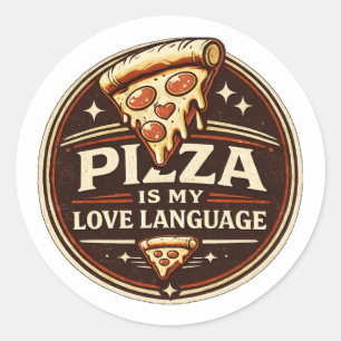 Sticker Rond La pizza est mon amour Cadeau drôle pour amateur d