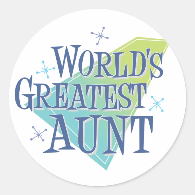 Sticker Rond La plus grande tante du monde (Devant)
