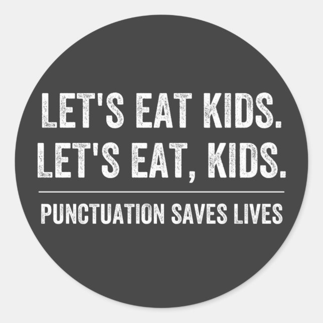 Sticker Rond La ponctuation sauve des vies (Devant)