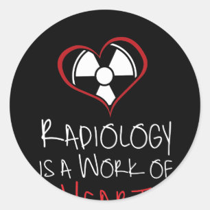 Sticker Rond La Radiologie Est Une Oeuvre Du Coeur