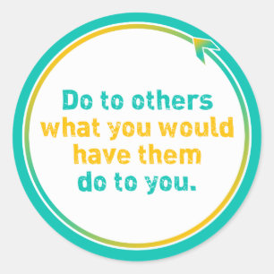 STICKER ROND "LA RÈGLE D'OR"