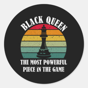Sticker Rond La Reine Noire La Pièce La Plus Puissante Histoire