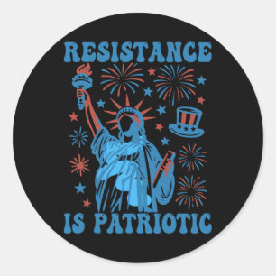 Sticker Rond La résistance est patriotique Statue de la Liberté
