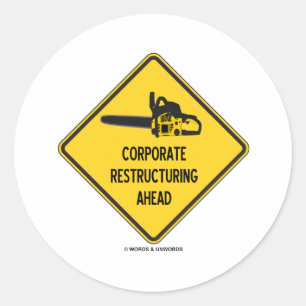 Sticker Rond La restructuration de l'entreprise à l'avant (Sign