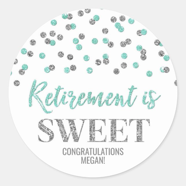 Sticker Rond La retraite en argent turquoise Confetti est douce (Devant)