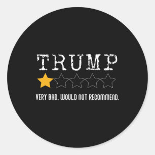 Sticker Rond La Révision Anti-Trump Très Mauvaise Ne Recommande