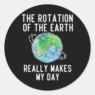Sticker Rond La Rotation De La Terre Fait De Mon Enseignant De