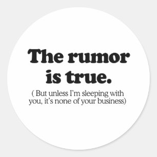 Sticker Rond La rumeur est vraie