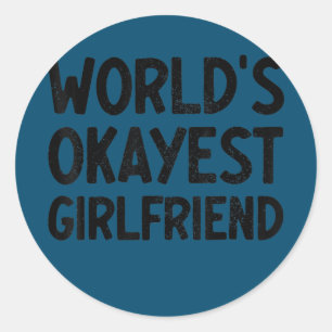 Sticker Rond La Saint-Valentin Meilleure Copine du Monde Okay