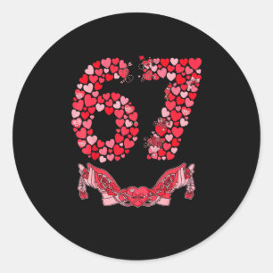 Sticker Rond La Saint-Valentin Six Sept 67 Meme Drôle 6 7 Valen