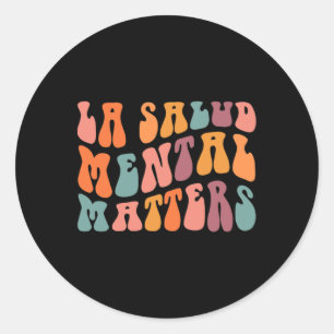 Sticker Rond La Salud Problèmes mentaux Latina Espagnol Thérapi
