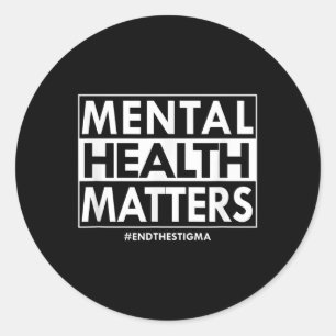 Sticker Rond La Santé Mentale S Mettre Fin À La Sensibilisation