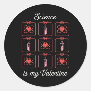 Sticker Rond La science est ma Saint-Valentin Chimie Atome Tube