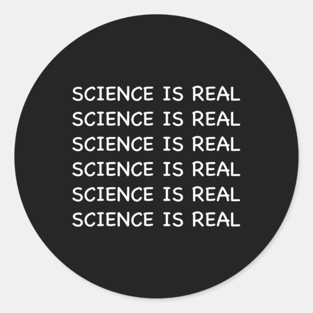 Sticker Rond La science est réelle  (Devant)