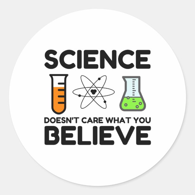 Sticker Rond La science ne se soucie pas de ce que vous croyez (Devant)